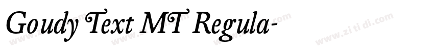 Goudy Text MT Regula字体转换